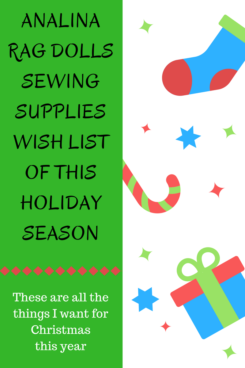 analina rag dolls sewing supplies wish list